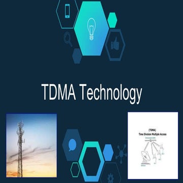 TDMA Technology