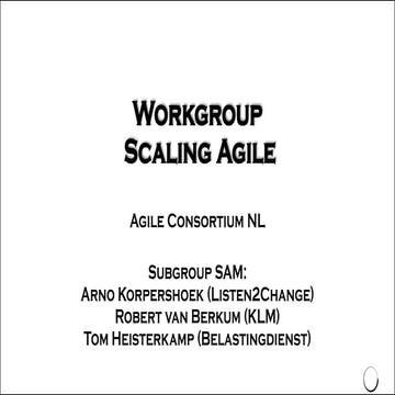 Acnl2015 tom heisterkamp-scaling agile methods
