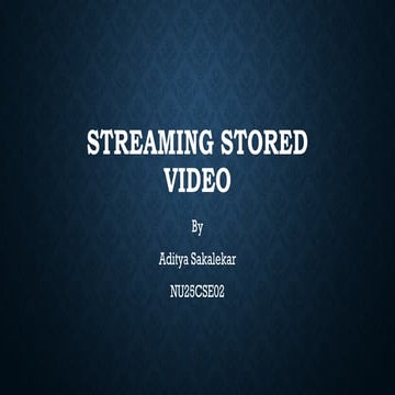 Streaming stored video in Computer Networks.pptx