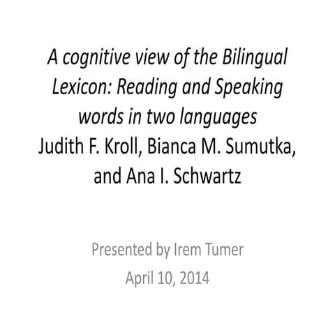 A cognitive view of the bilingual lexicon