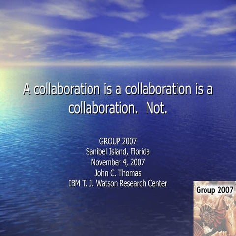 A collaboration is a collaboration is a collaboration
