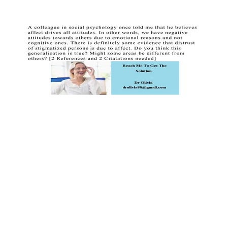 A colleague in social psychology once told me that he believes affec.docx