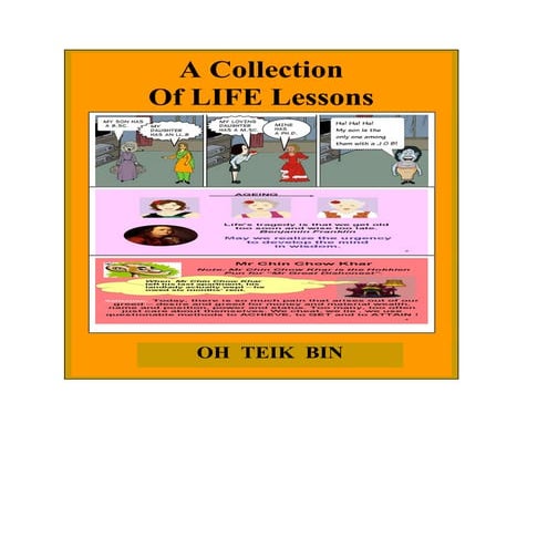 A Collection Of LIFE Lessons - Oh Teik Bin