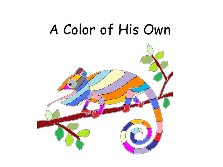 A color of his own