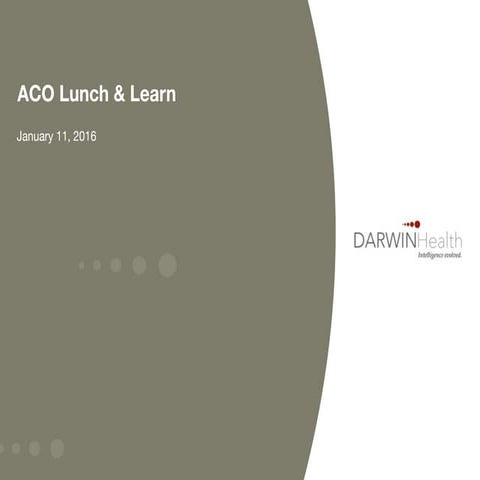 ACO Lunch & Learn
