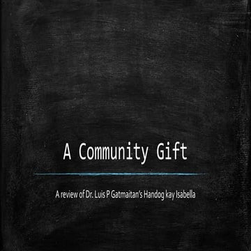 A community gift