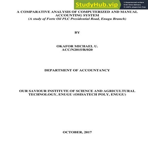 A COMPARATIVE ANALYSIS OF COMPUTERIZED ACCOUNTING SYSTEM AND MANUAL ...
