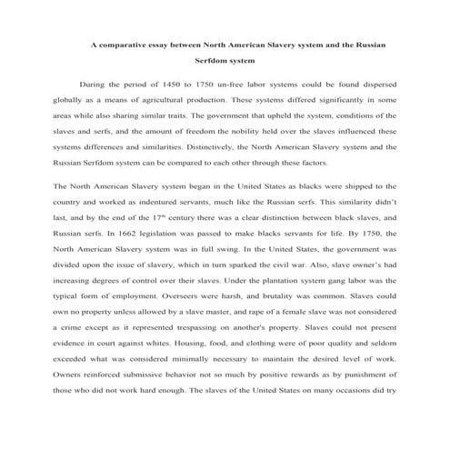 A comparative essay between north american slavery system and the russian ser...