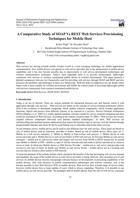 A comparative study of soap vs rest web services provisioning