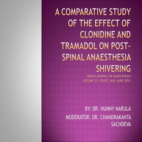 A comparative study of the effect of clonidine