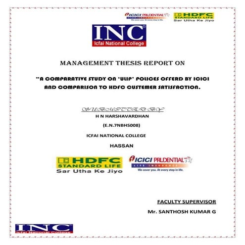 A comparative study on ‘ulip’ polices offerd by icici and comparison to hdfc ...