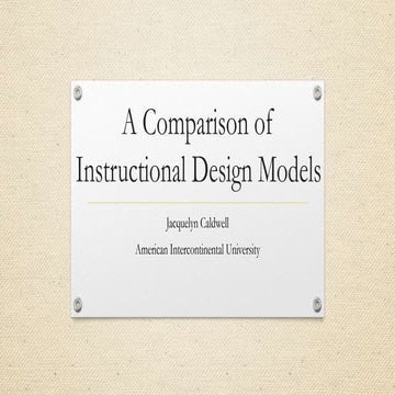 A Comparison of Instructional Design Models | PPTX
