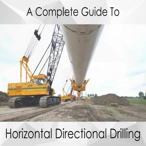 Horizontal Directional Drilling : A Comprehensive Take by We-Bore-It