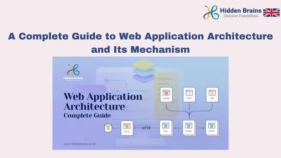 A Comprehensive Guide to Web Application Architecture | PDF