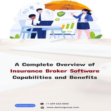 A Complete Overview of Insurance Broker Software Capabilities and Benefits