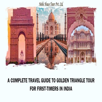 A complete travel guide to Golden Triangle Tour for first-timers in India