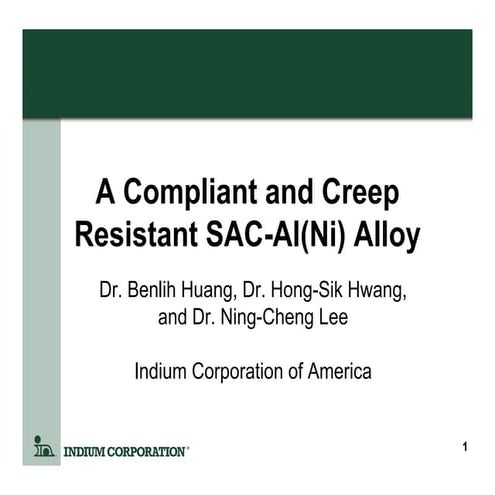 A compliant and creep resistant sac al(ni) alloy - presentation