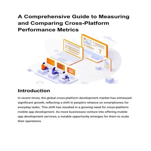 A Comprehensive Guide to Measuring and Comparing Cross-Platform ...