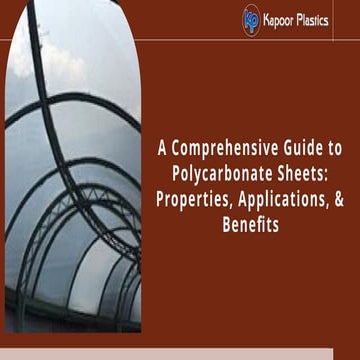 A Comprehensive Guide to Polycarbonate Sheets_ Properties, Applications, and ...