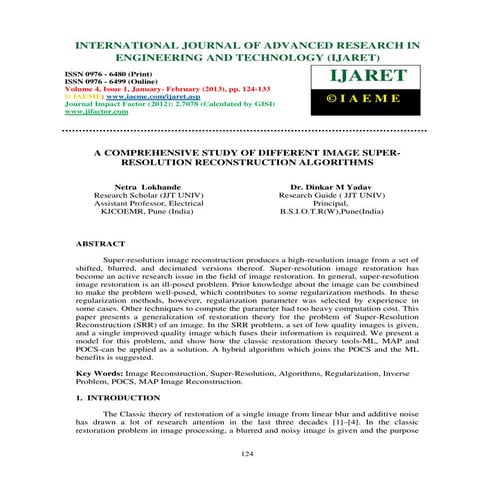 A comprehensive study of different image super resolution reconstruction algo...