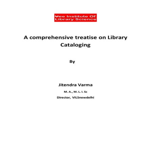 A comprehensive treatise on library cataloging