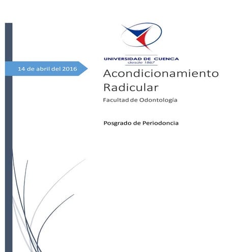 Acondicionamiento radicular en Periodoncia