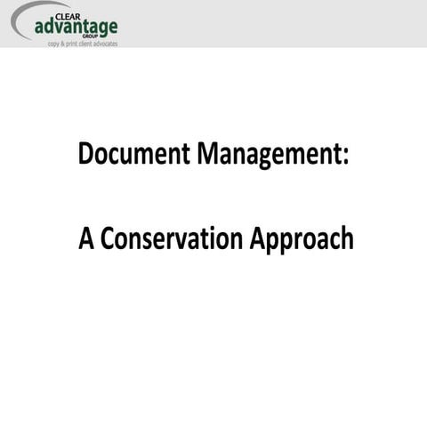 A Conservation Approach to Document Management