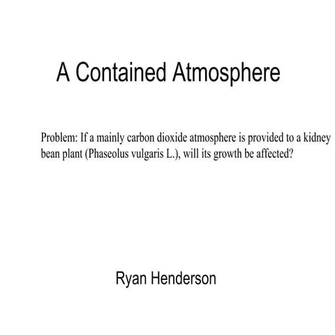 A contained atmosphere ppt