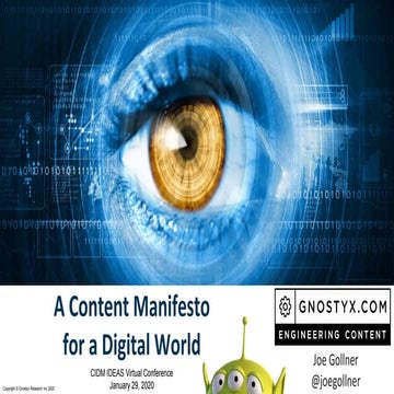 A Content Manifesto (Gnostyx CIDM IDEAS Conference 2020)