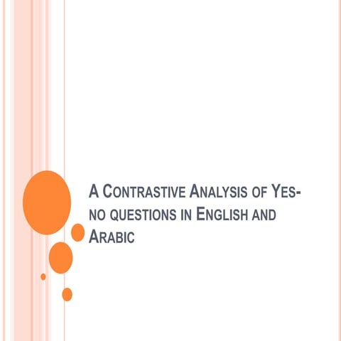 A contrastive analysis of yes no questions in english