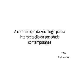 A contribuição da sociologia para a...