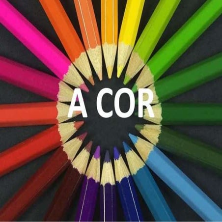 A Cor - Elementos da linguagem visual