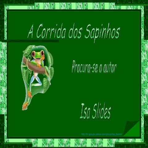 A Corrida Dos Sapinhos