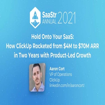 From the Desk of ClickUp's VP of Operations: Hold Onto Your SaaS: How ClickUp...