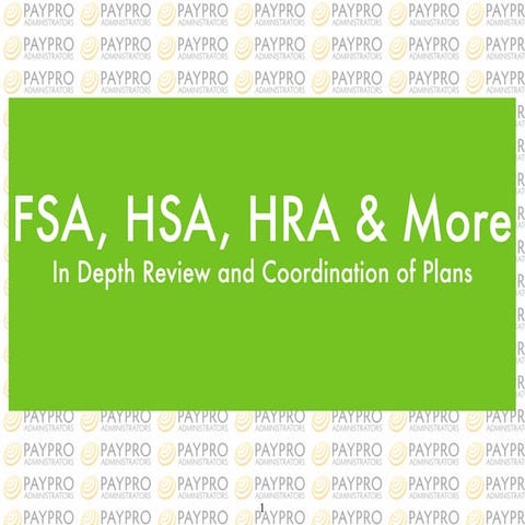 Employer Benefit Plans: FSA, HRA, HSA - 