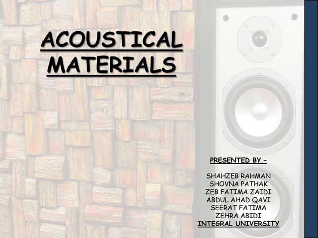 Acoustical materials