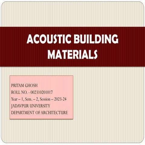 ACOUSTIC BUILDING MATERIALS FOR INSULATION OF A BUILDING | PDF