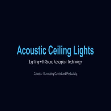 Acoustic Ceiling Lights Pptx