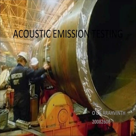 Acoustic Emission (AE) Testing