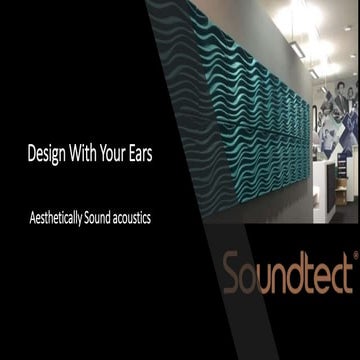 Soundtect Acoustic presentation  'Design by Ear' 2020