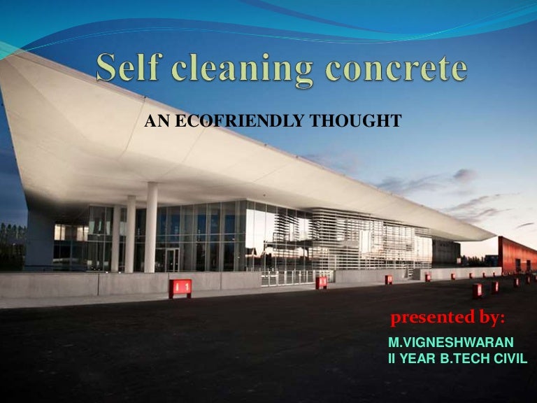 self cleaning concretean ecofriendly thought