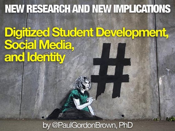 Digitized Student Development, Social Media, and Identity