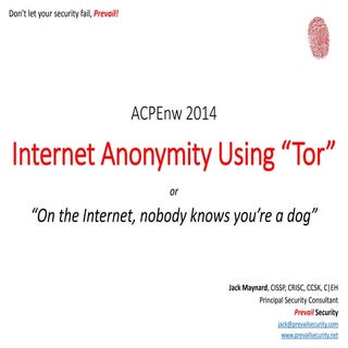 Acpe 2014  Internet Anonymity Using...