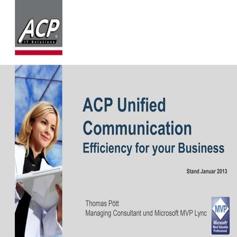 Microsoft Executive Briefing mit ACP - Unified communication