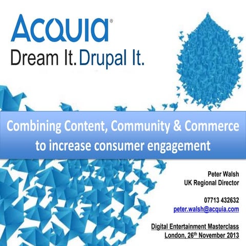 Acquia   digital entertainment masterclass 26.11.2013