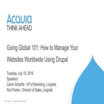 Going Global 101: How to Manage Your Websites Worldwide Using Drupal