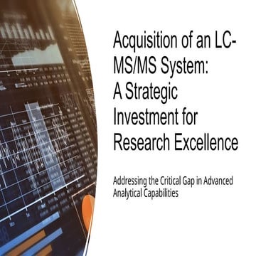 Strategic Acquisition of LC-MS/MS System for Advanced Research and PFAS ...