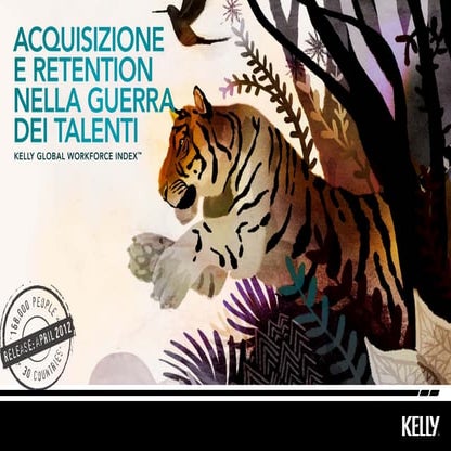 Acquisizione e retention nella guerra dei talenti