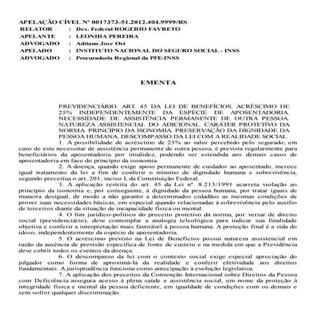 Acórdão   acréscimo 25% aposentado idade incapacitado que depende de ajuda de terceiros