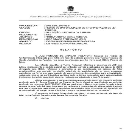 Acórdão   exclusão do fator previdenciário. utilização da expectativa de vida ibge data requerimento benefício